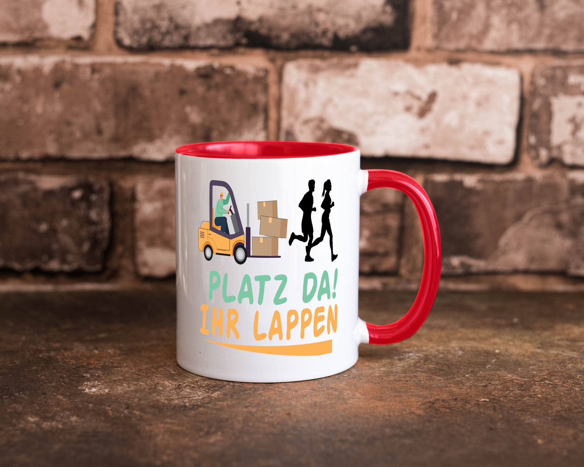 Platz da ihr Lappen | Stapler Fahrer Humor Geschenkidee Tasse