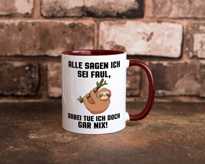 Alle sagen ich sei Faul | Faultier bin nicht Geschenkidee Tierliebhaber Humor