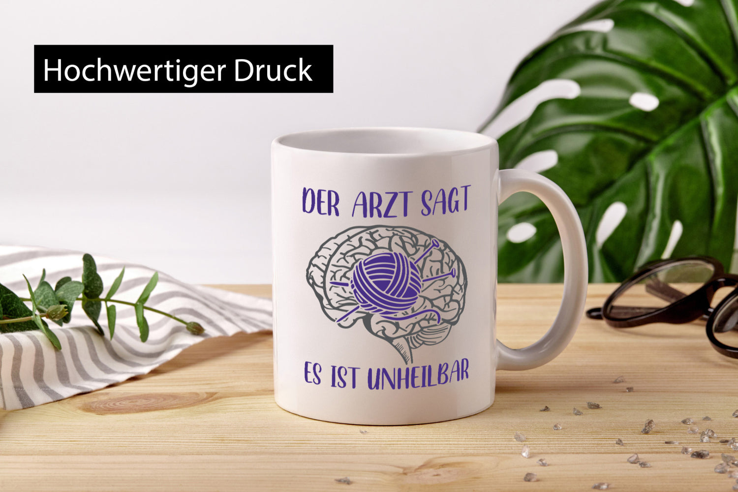 Arzt sagt, unheilbar | Gehirn Wolle Stricknadeln lustig Humor Geschenkidee