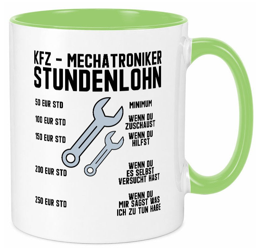 KFZ Mechatroniker | Stundenlohn Automechaniker Spruch Humor Geschenkidee Tasse