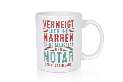 Verneigt euch: Notar | Jurist Humor Geschenkidee Tasse