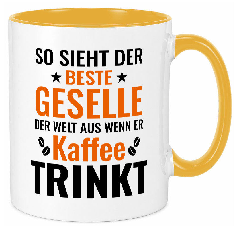 Kaffee trinkt: Geselle | Handwerker lustig Humor Geschenkidee Geschenk Tasse