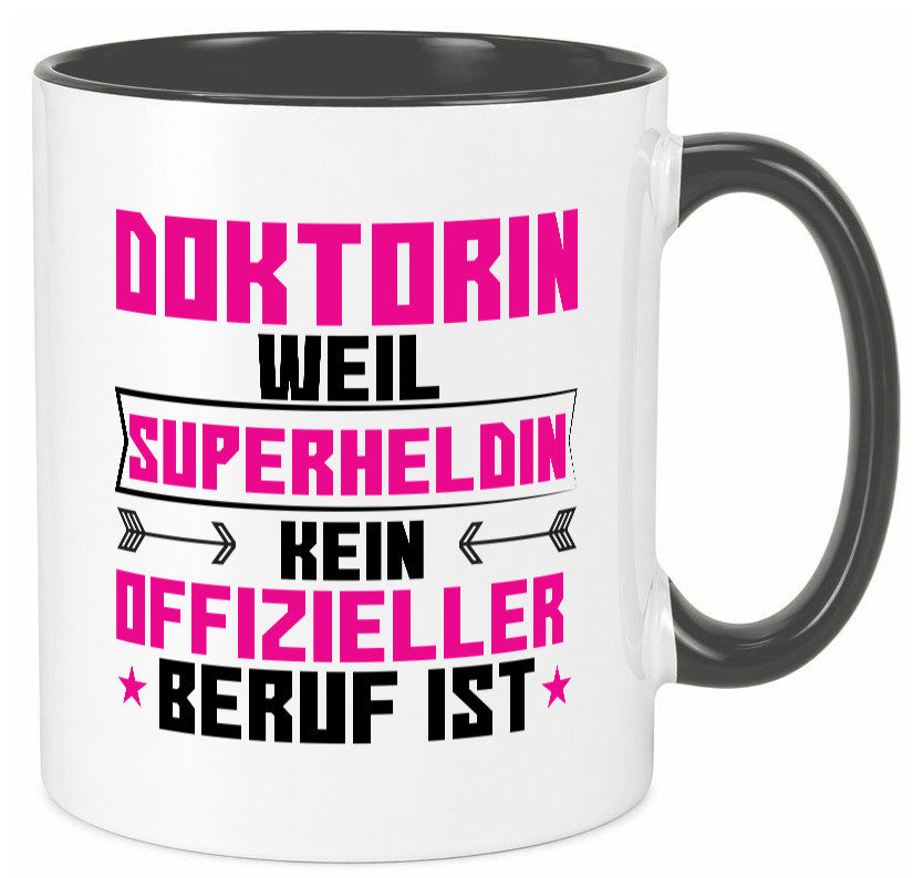 Superheldin Doktorin | Doktorand Doktortitel Geschenkidee Humor Tasse