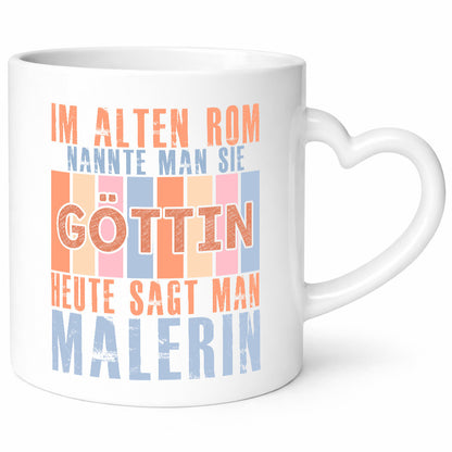 Heute sagt man: Malerin | Malerinnen Geschenkidee Humor Tasse
