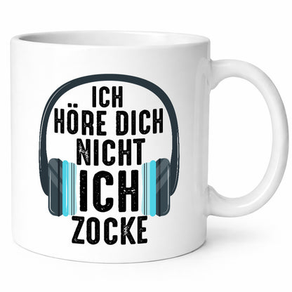 Ich hör dich nicht Zocke | Zocker Gamer Gaming Humor Geschenkidee Tasse