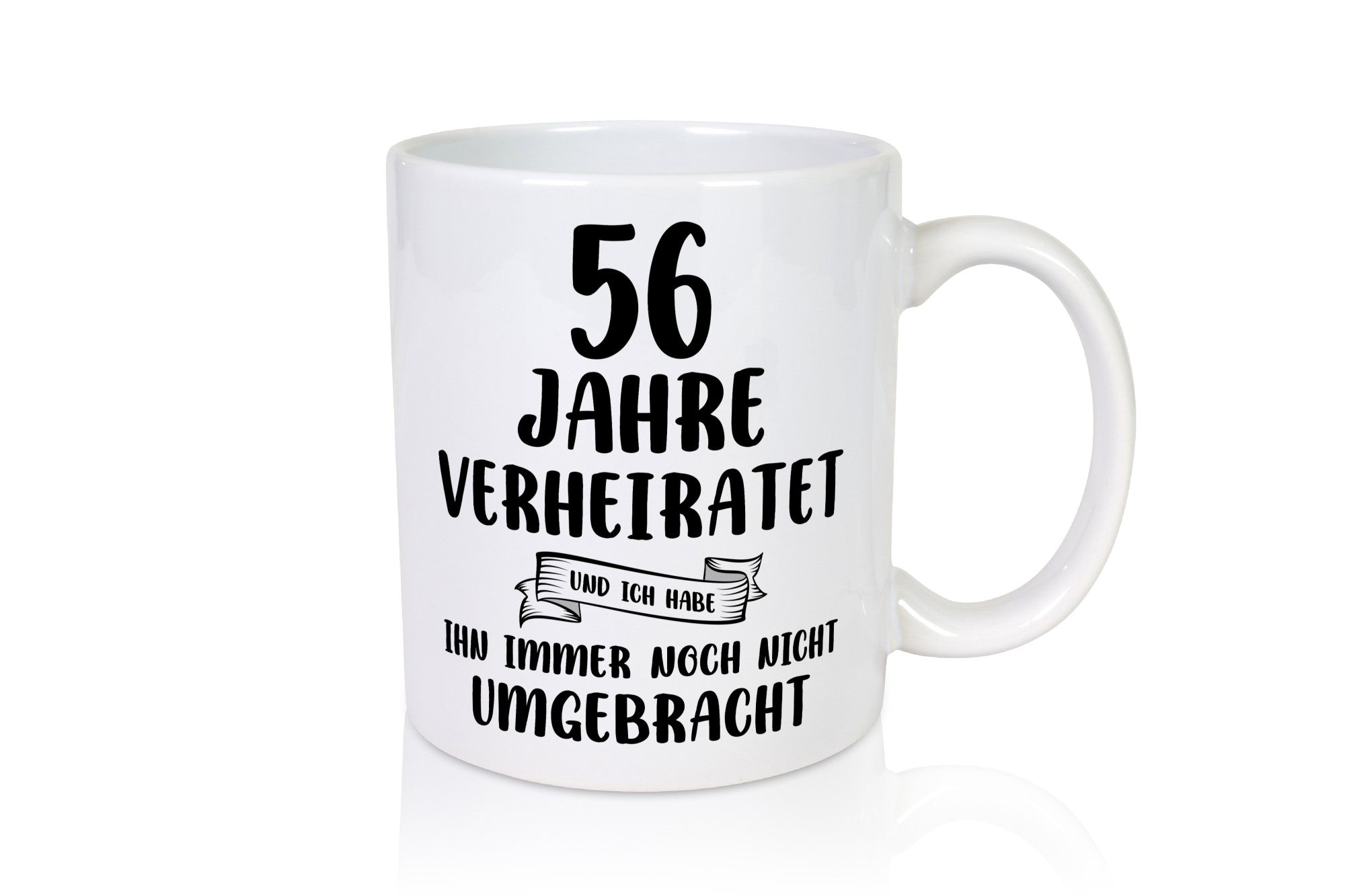 56 Jahre Verheiratet, immer noch am Leben! Humor Geschenkidee Tasse