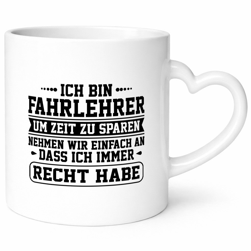 Fahrlehrer um Zeit zu sparen, hab immer Recht| Pünktchen Humor Geschenkidee