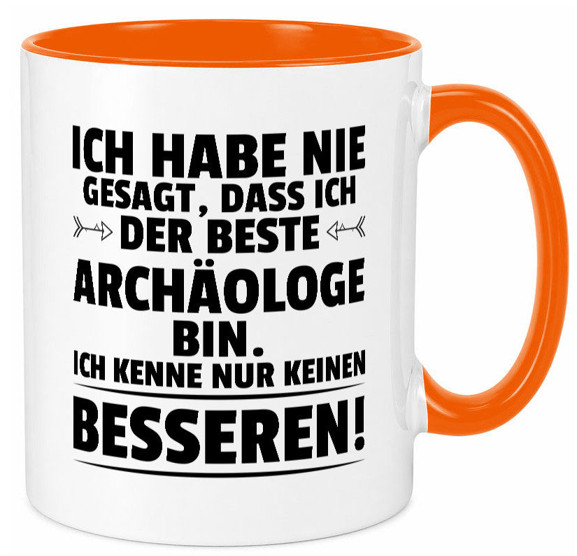 Der Beste Archäologe | Archäologie Forscher Humor Geschenkidee Tasse