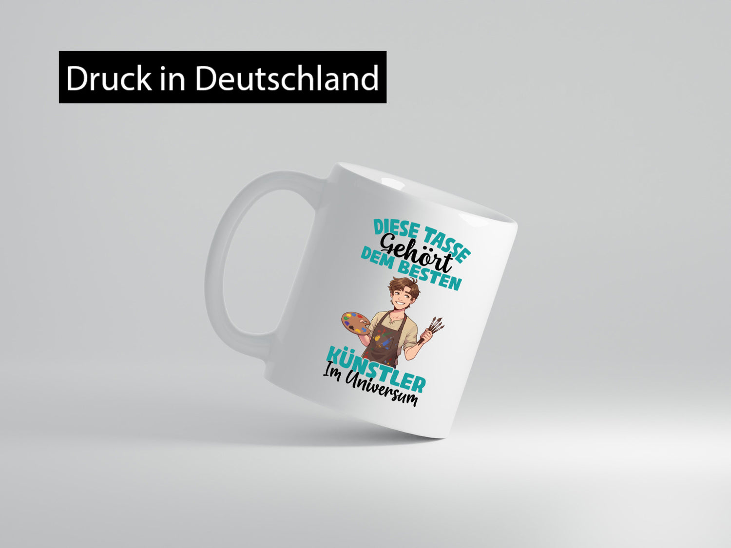 Im Universum: Künstler | Kunst Geschenkidee Humor Tasse