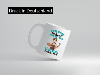 Im Universum: Künstler | Kunst Geschenkidee Humor Tasse