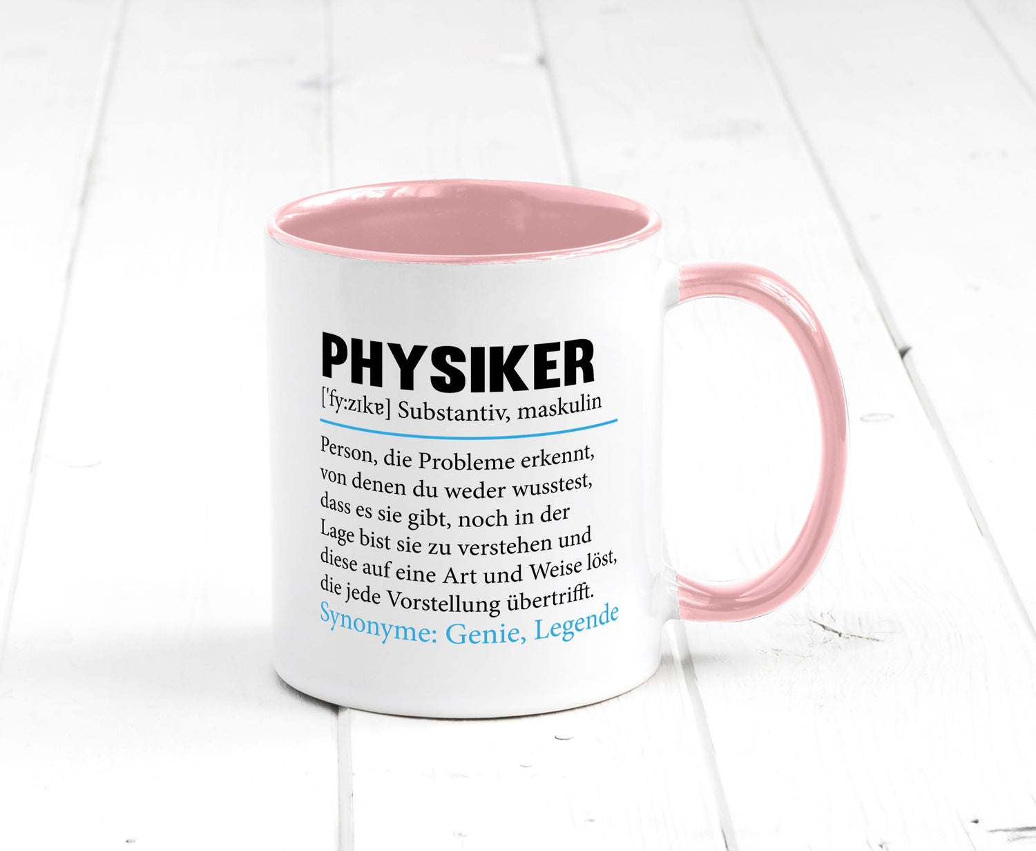 Physiker | Spruch Physik Beruf Definition v2 lustiger Geschenk Arbeit Kollegen