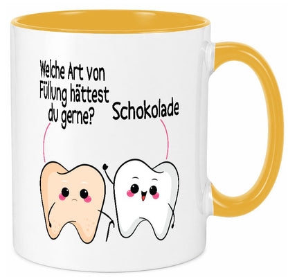 Welche art von Füllung hättest du gerne? | Zahnarzt Geschenk Humor Geschenkidee Tasse
