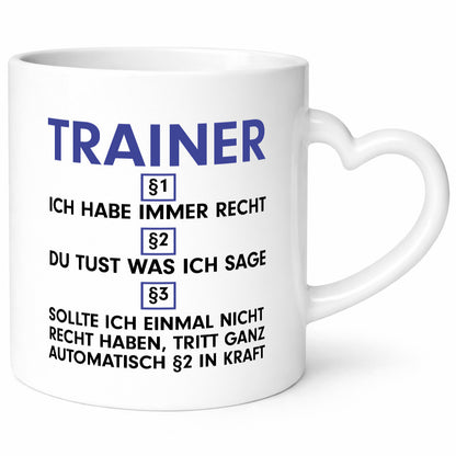 Ich habe immer Recht Trainer | Verein Sport v2 lustig Humor Geschenkidee