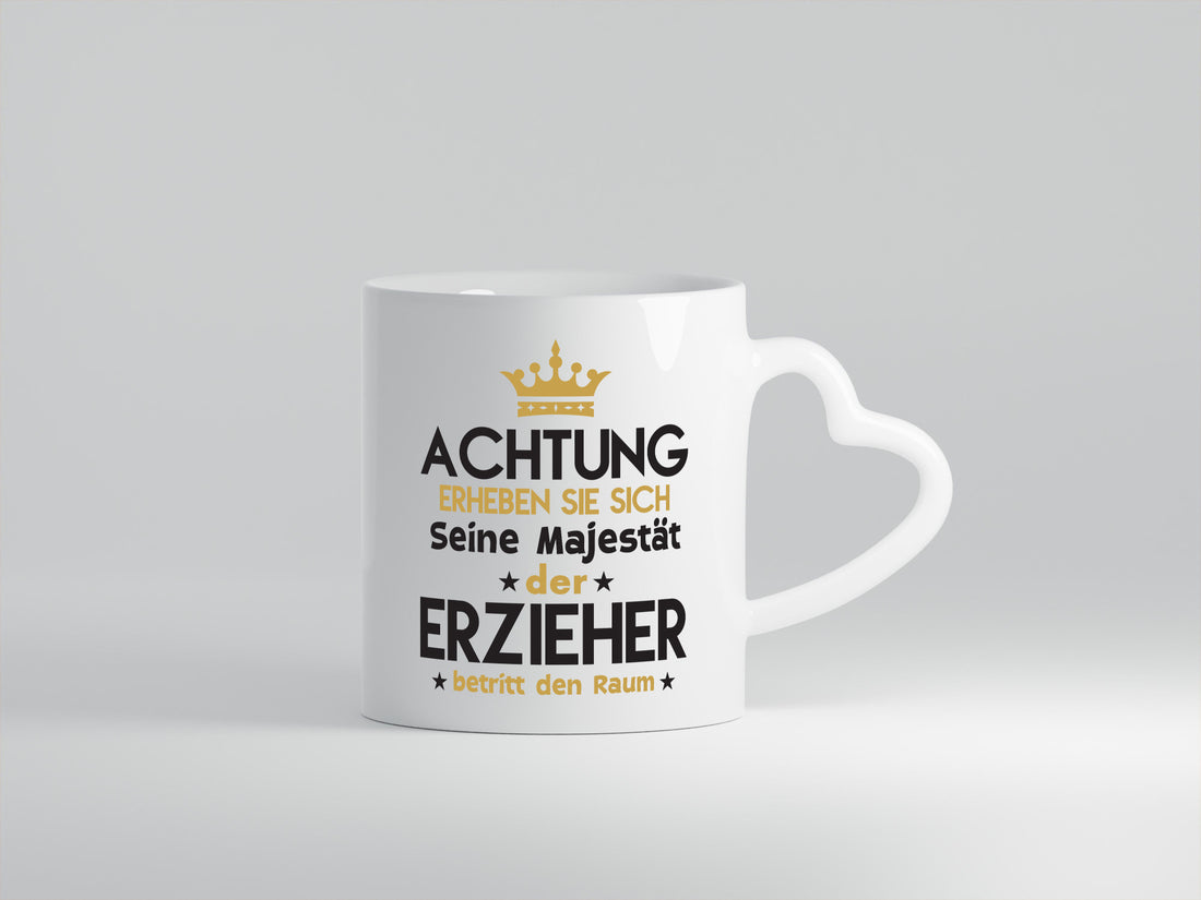 Seine Majestät Erzieher | Pädagoge Schule lustiger Spruch Geschenk Humor