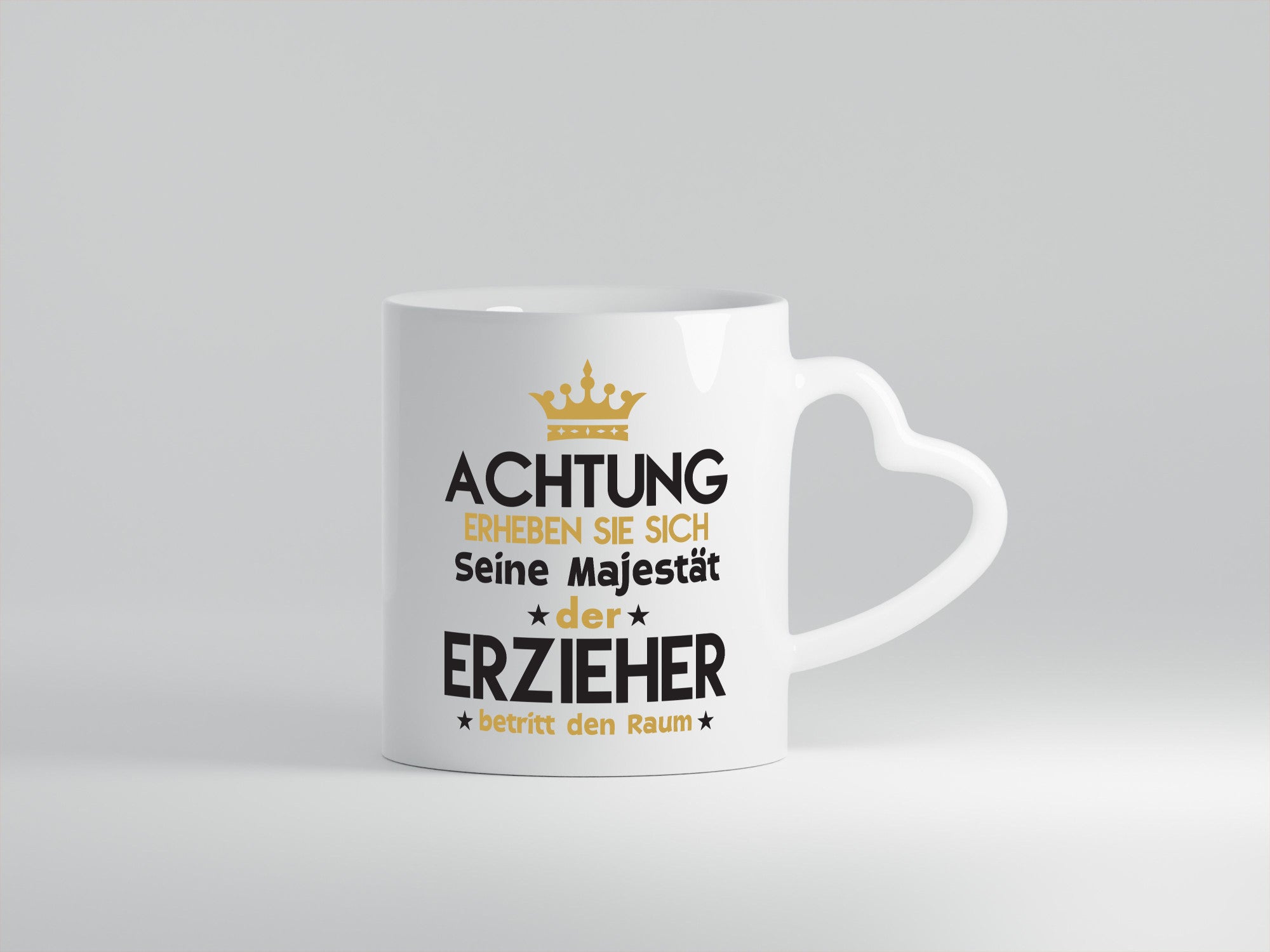 Seine Majestät Erzieher | Pädagoge Schule lustiger Spruch Geschenk Humor
