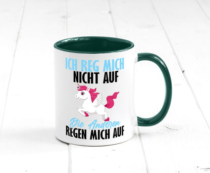 Ich reg mich nicht auf lustiger Spruch Geschenk Humor Geschenkidee Tasse