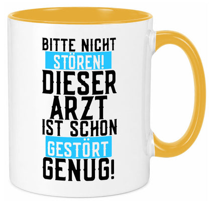 Bitte nicht stören | gestörter Arzt Sarkasmus Klinik Geschenkidee Humor Tasse