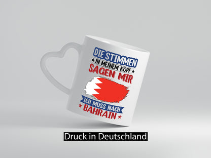 Bahrain | Urlaub Stimmen in meinem Kopf Traumland Humor Geschenkidee Tasse