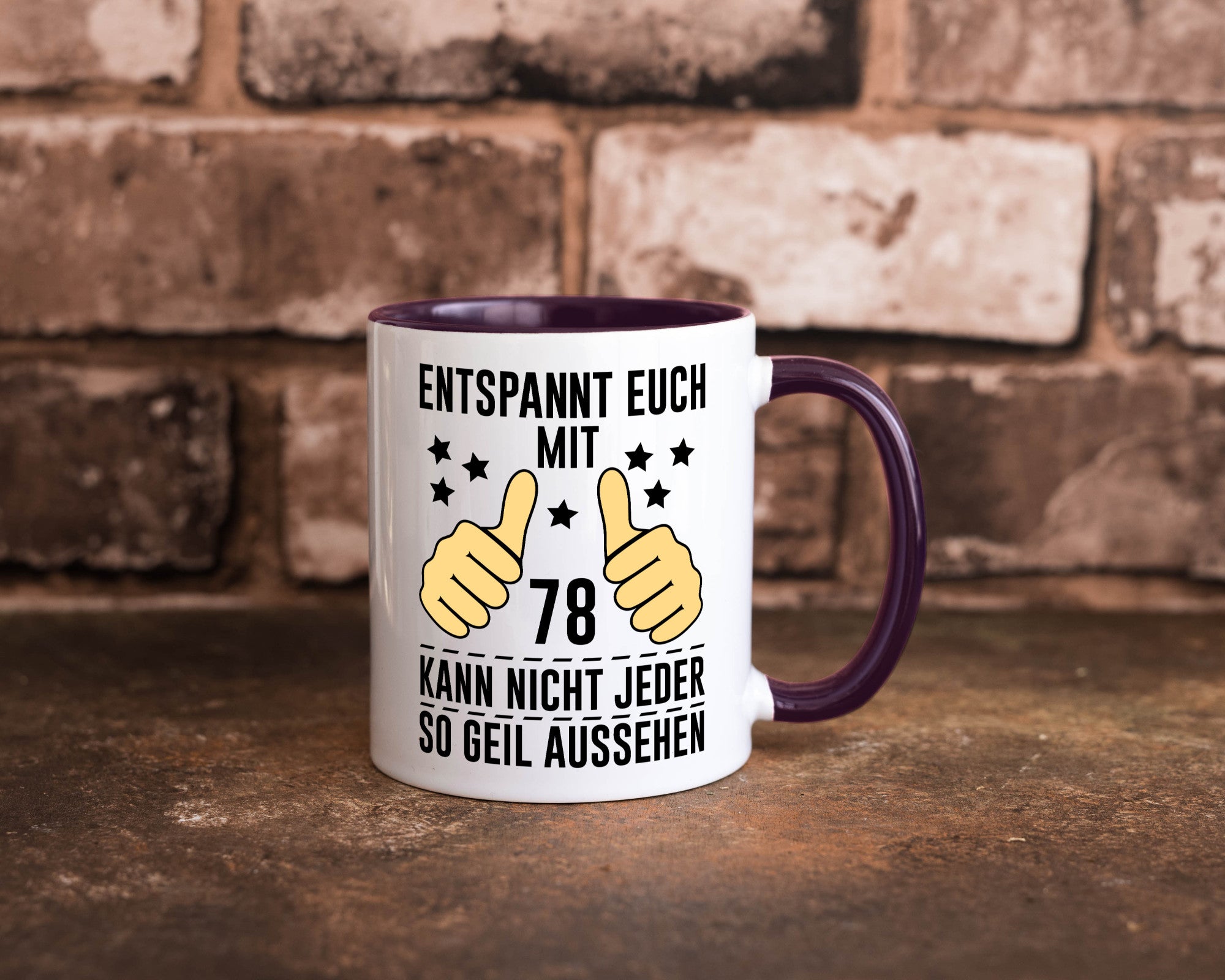 78. Geburtstag | 78 Jahre Geil aussehen Entspannt euch lustiger Spruch Geschenk