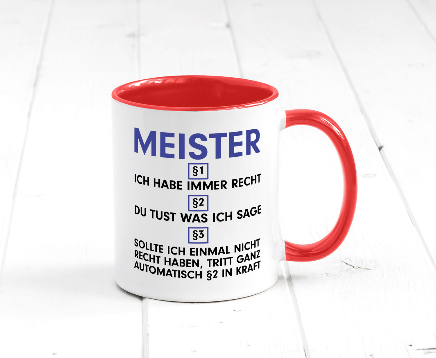 Ich habe immer Recht Meister | Meisterbrief v2 Geschenk Humor Geschenkidee
