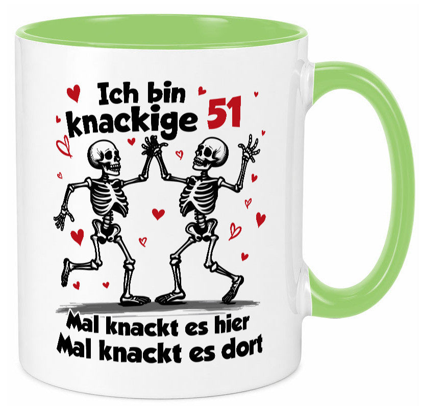 51. Geburtstag | Knackige 51 Ich bin alt v2 Humor Geschenkidee Tasse