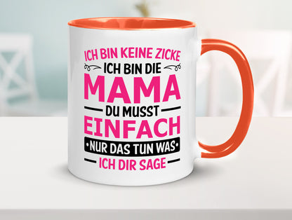 Keine Zicke, Mama | Schleifchen lustiger Spruch Geschenk Familie Geschenkidee