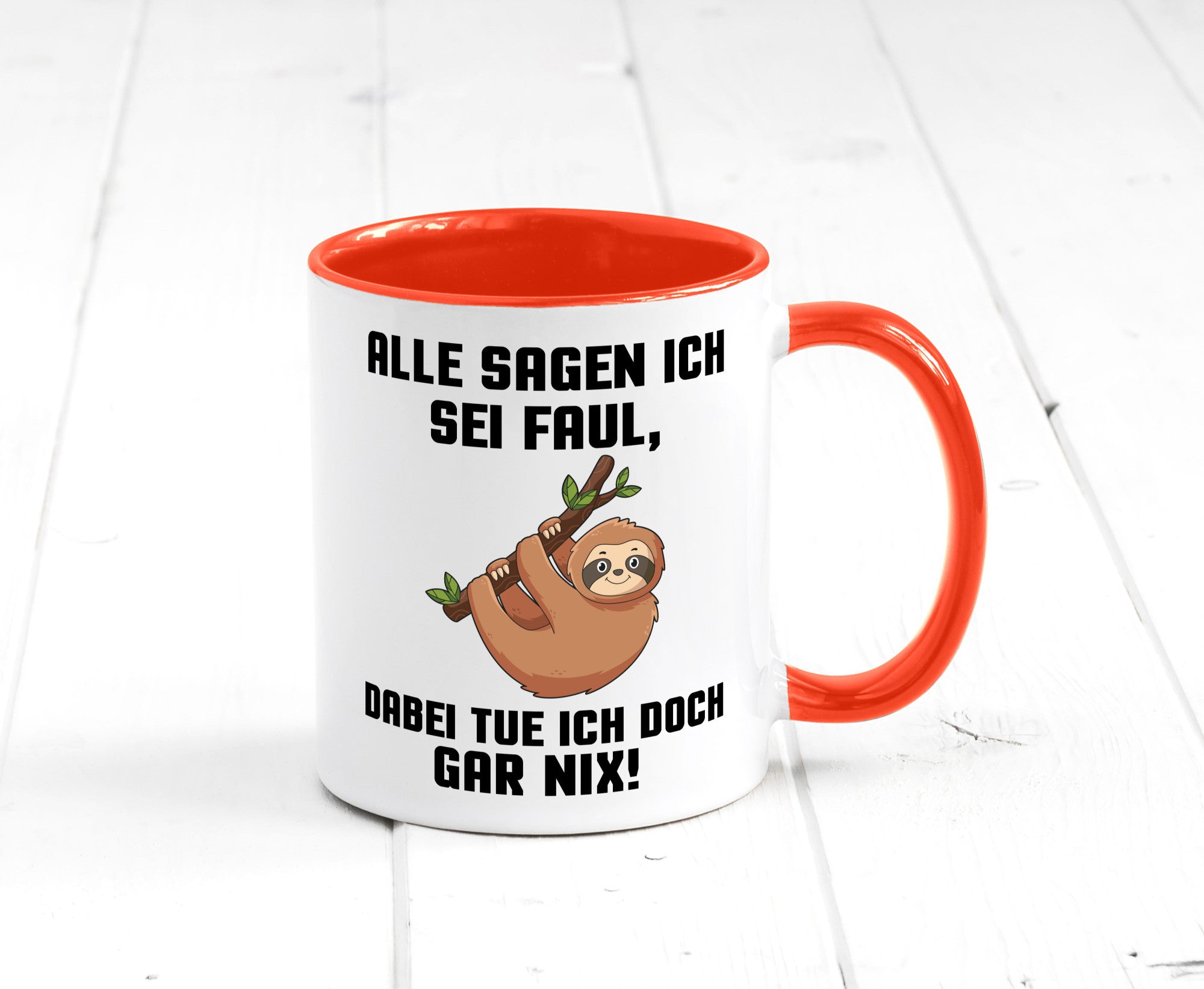 Alle sagen ich sei Faul | Faultier bin nicht Geschenkidee Tierliebhaber Humor
