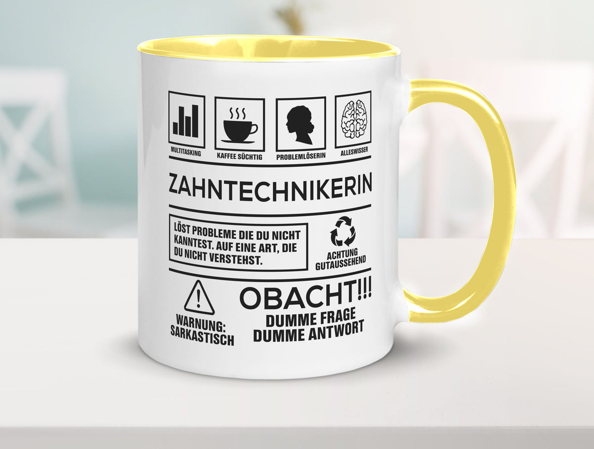 Achtung Probleme Zahntechnikerin | Zahnmedizin Humor Geschenkidee Tasse