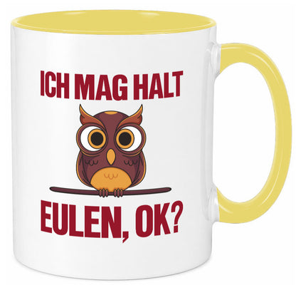 Ich mag Eulen | Spruch süße Eule Motiv lustiger Geschenk Humor Geschenkidee