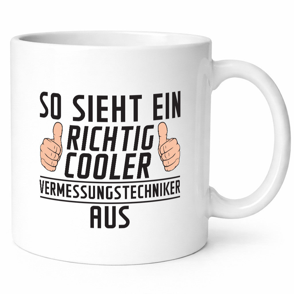 Richtig Cooler Vermessungstechniker | Techniker lustiger Spruch Geschenk Humor