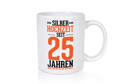 Silber Hochzeit | 25 Jahre Verheiratet Ehepaar lustig Humor Geschenkidee
