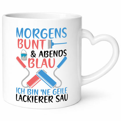Morgens bunt und abends blau | Lackierer witziger Spruch lustig Humor