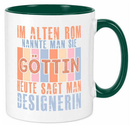 Heute sagt man: Designerin | Mode lustiger Spruch Geschenk Humor Geschenkidee Tasse