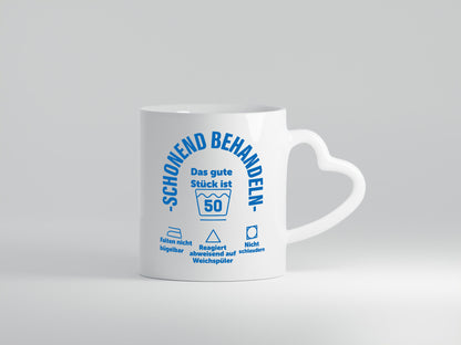Schonend behandeln | 50 Geburtstag Humor Geschenkidee Tasse