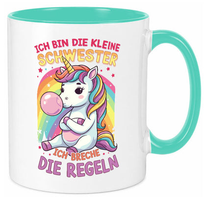 Bin die Kleine schwester ich breche Regeln | Einhorn Humor Geschenkidee Tasse
