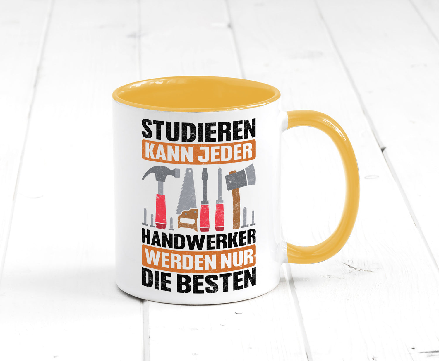 Studieren kann jeder handwerker nur die Besten | Werkzeug v2 Geschenk Humor