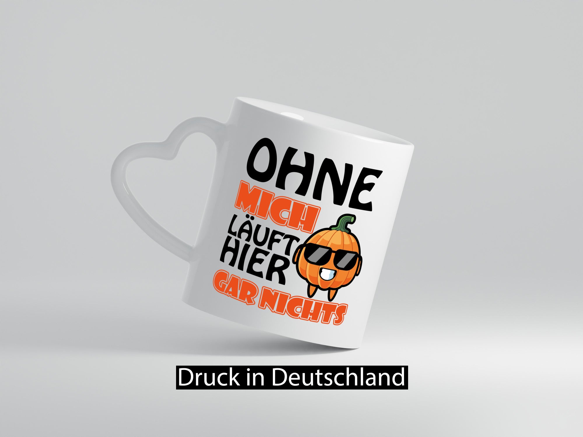 Ohne mich lustiger Spruch Geschenk Humor Geschenkidee Tasse