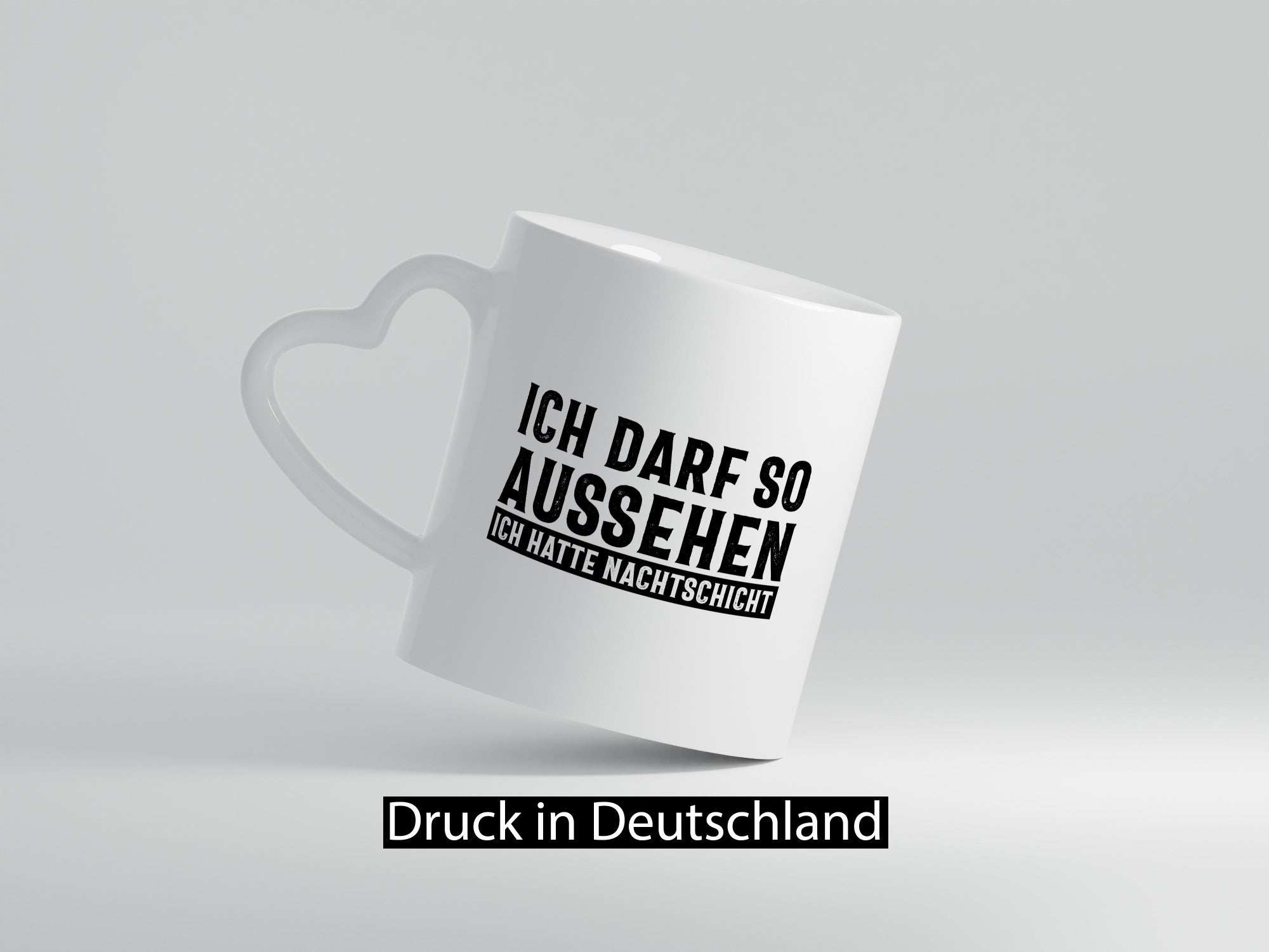 Darf so aussehen, hatte Nachtschicht Geschenkidee Humor Tasse