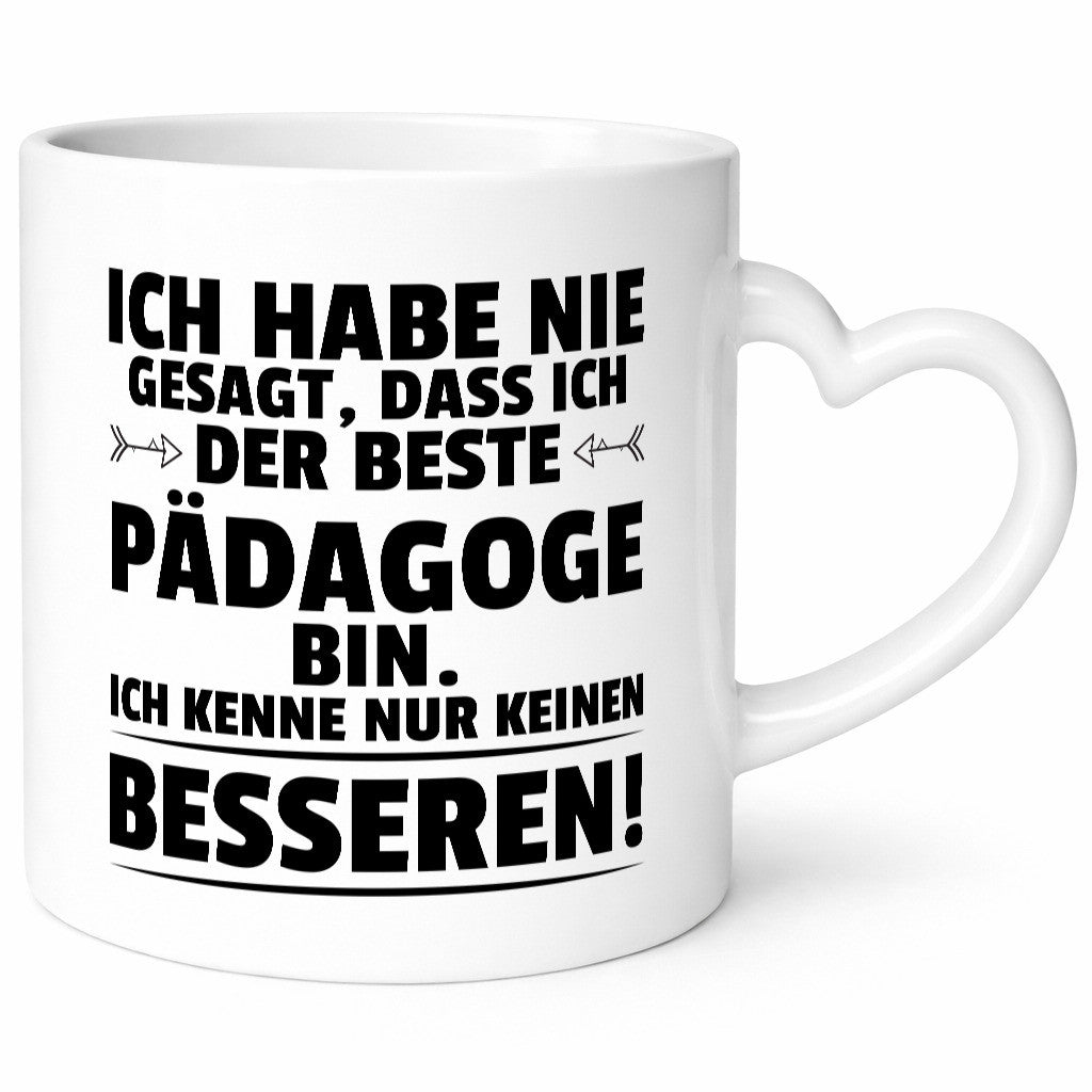 Der beste Pädagoge | Pädagogik Geschenk Humor Geschenkidee lustiger Spruch Tasse