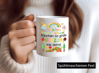 Kleine Menschen brauchen Große Herzen | Kinder Süße Humor Geschenkidee Tasse