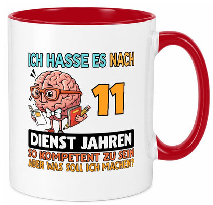 11 Dienstjahre | Arbeit Kompetent lustiger Spruch Geschenk Kollegen Büro Tasse
