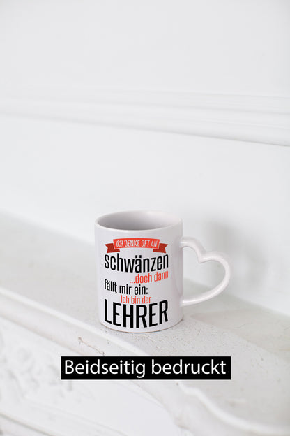 Ich denke oft ans Schwänzen | Lehrerin Unterricht Geschenk Humor Geschenkidee