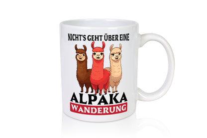 Nichts geht über eine Alpaka Wanderung | Lama Wandern lustig Humor Geschenkidee