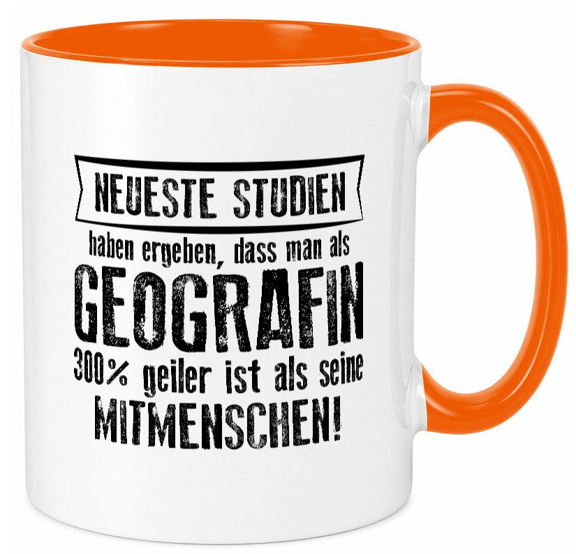 Neuste Studien: Geografin | Geografie Geschenkidee Humor Tasse