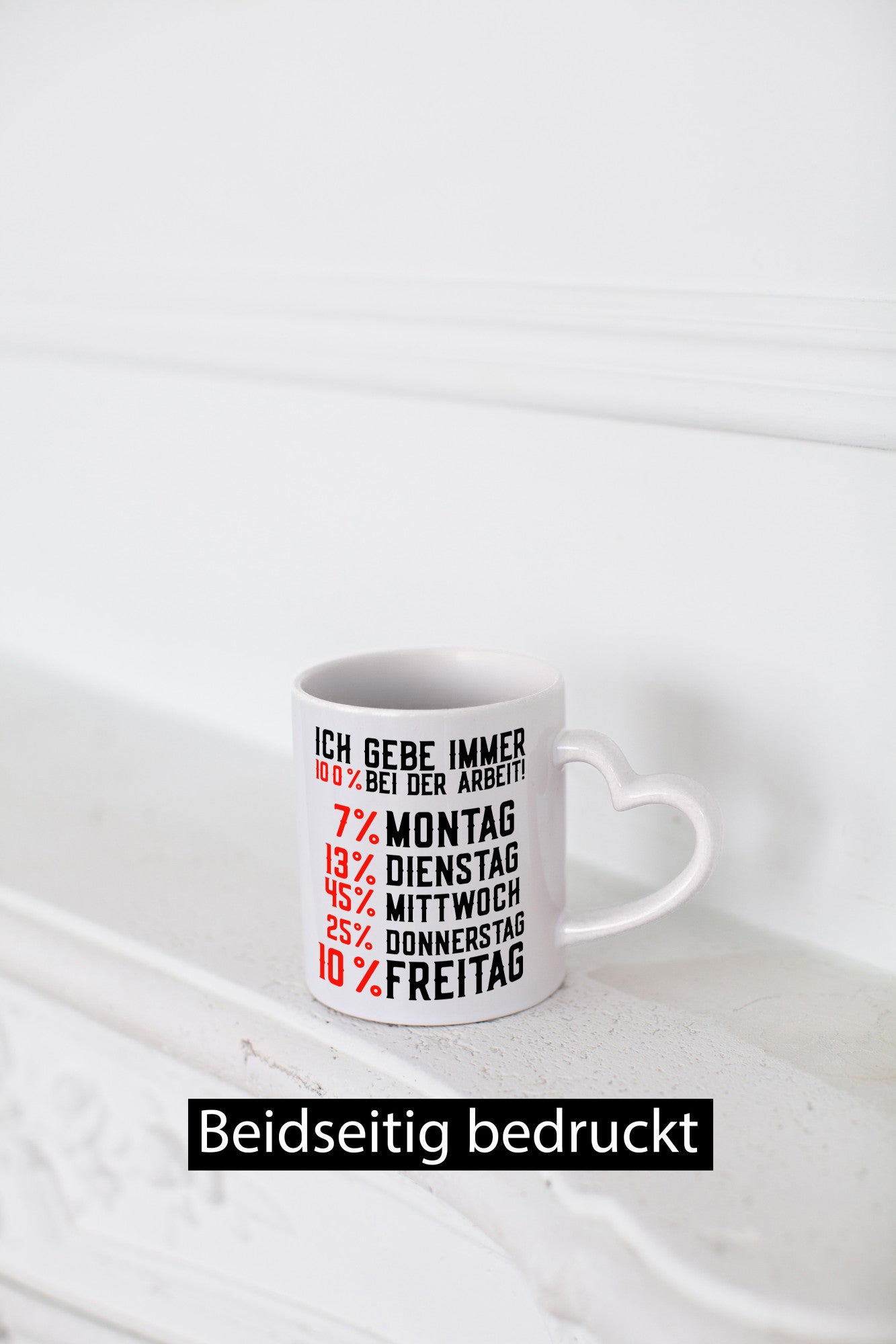 100% at Work | Job Weekdays Funny Saying Funny Gift Colleagues