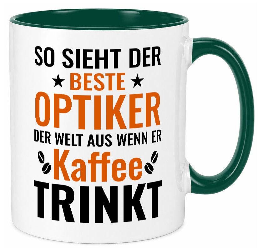 Kaffee trinkt: Optiker | Augenoptiker Geschenkidee Humor Tasse