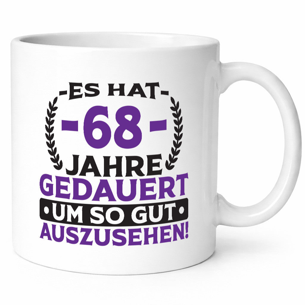 68 Jahre gedauert um so gut auszusehen | 68. Geburtstag Geschenk Geschenkidee