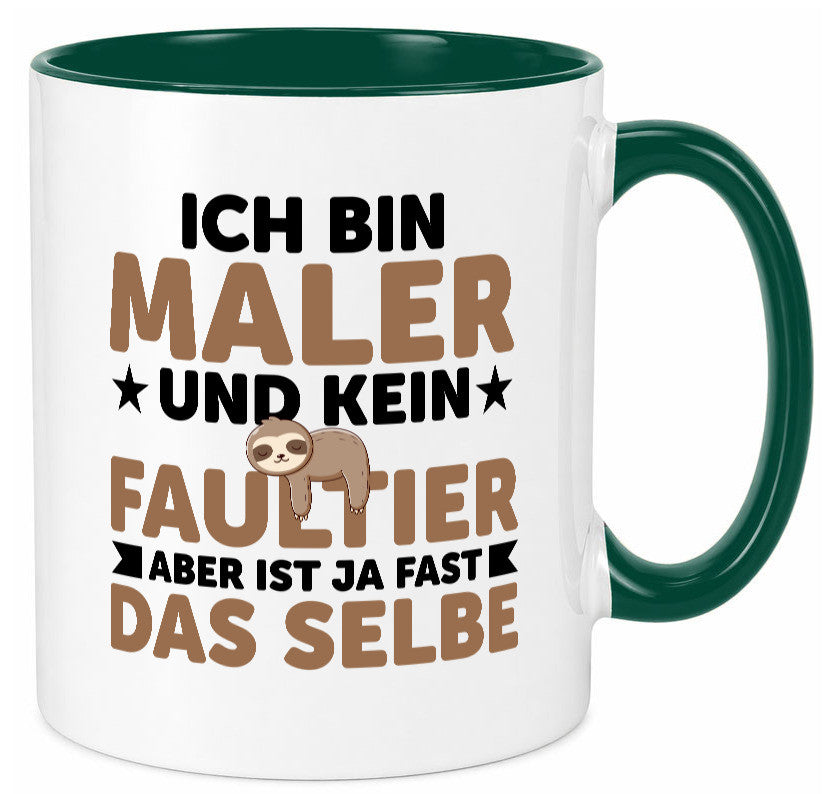 Ich bin kein Faultier: Maler | Malerei v2 lustiger Spruch Geschenk