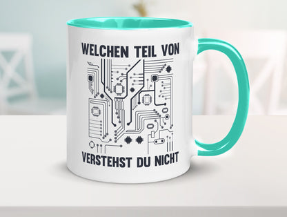 Welchen teil von verstehst du nicht | technik Humor Geschenkidee Tasse