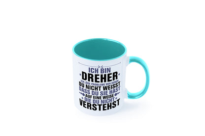 Löse Probleme: Dreher | Fräser lustiger Spruch Geschenk Humor Geschenkidee Tasse